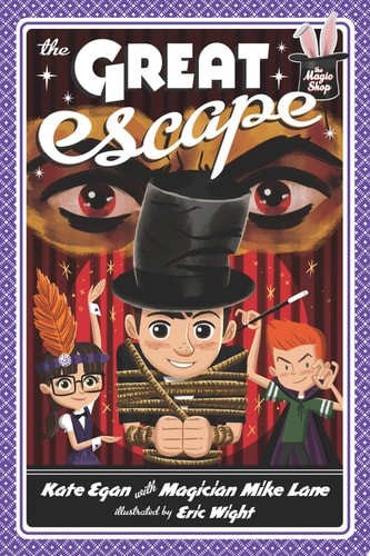 The Great Escape (Magic Shop Series, 3) by Egan, Kate,Lane, Mike, Acceptable Boo