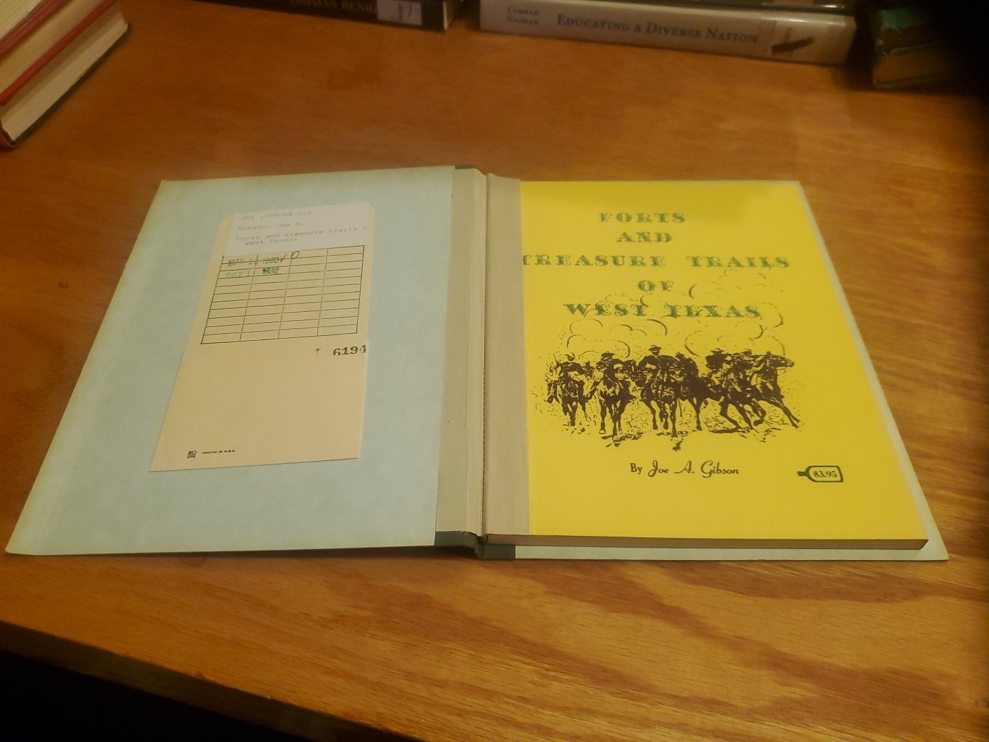 Forts and Treasure Trails of West Texas by Joe A Gibson 1969 1st Edtion PB