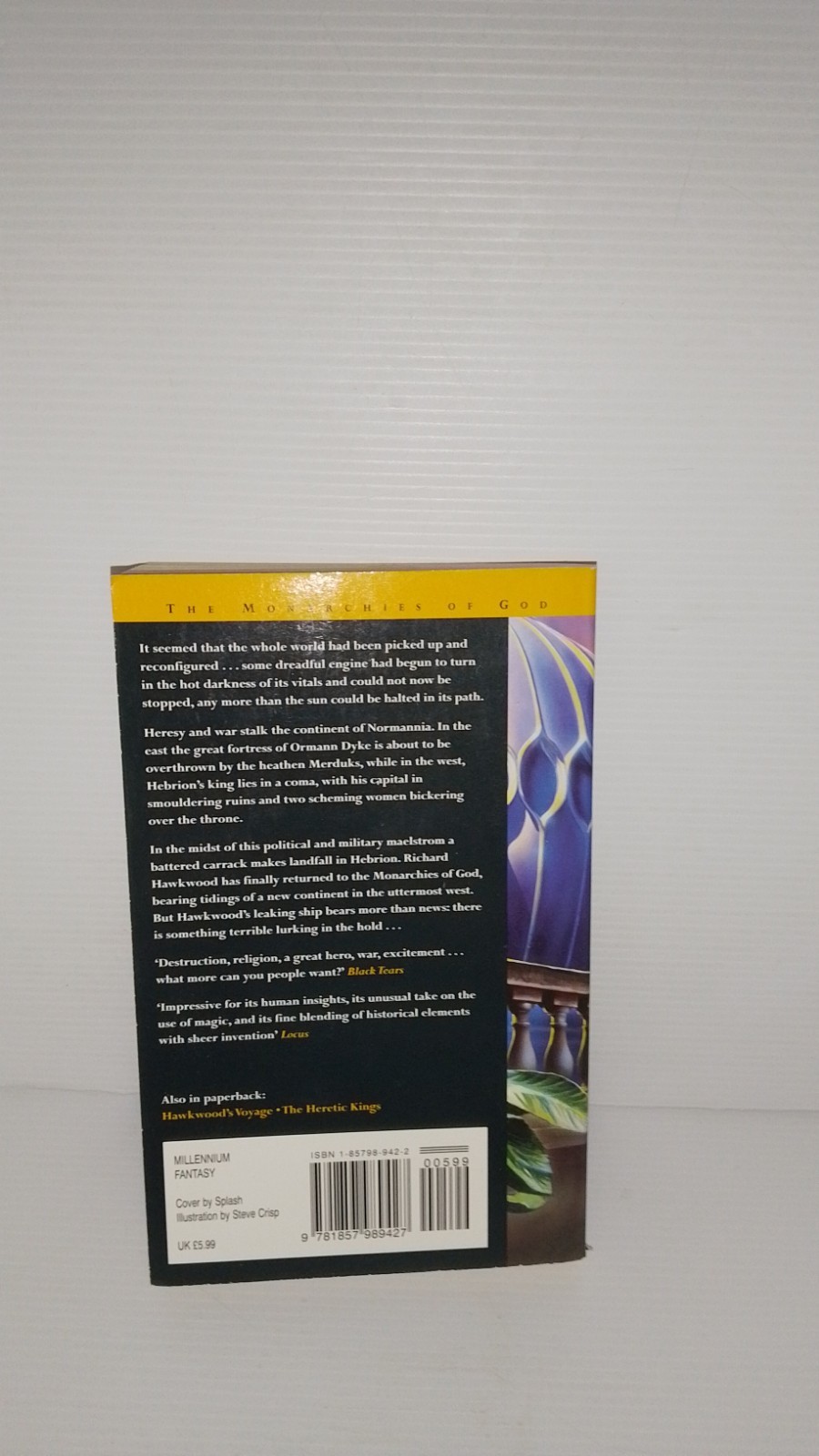 The Iron Wars The Monarchies of God #3 by Paul Kearney Paperback 2000 VGC