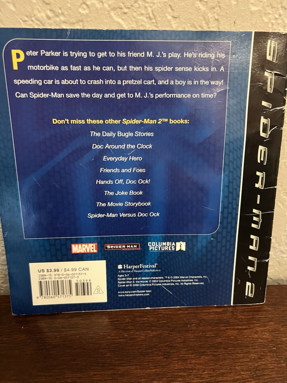 Spider-Man 2: Hurry Up, Spider-Man! By Kate Egan 2004 First Edition Illustrated