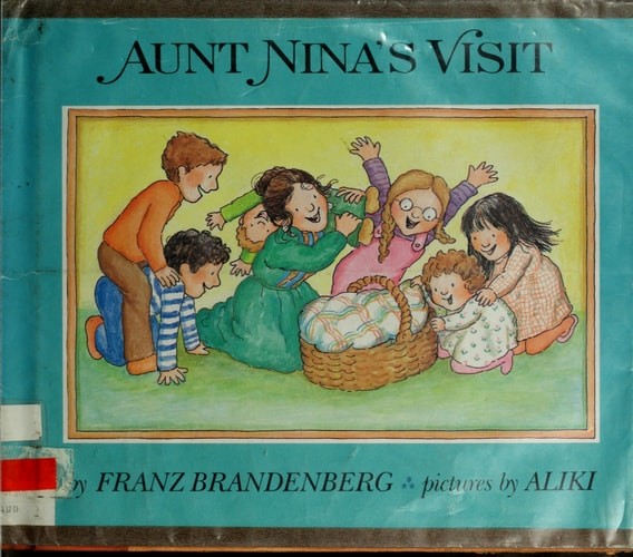 Aunt Nina’s Visit by Brandenberg, Franz,Aliki, Acceptable Book