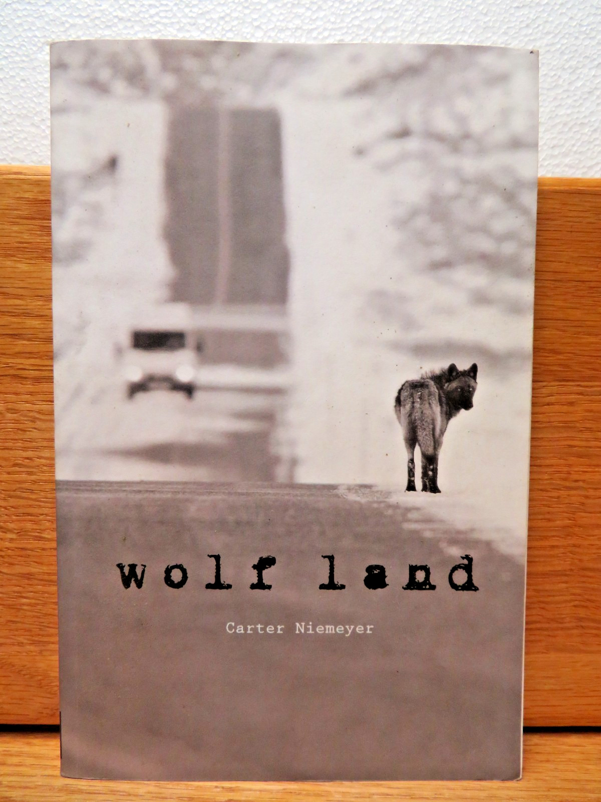 Wolf Land by Carter Niemeyer (2016, Trade Paper)