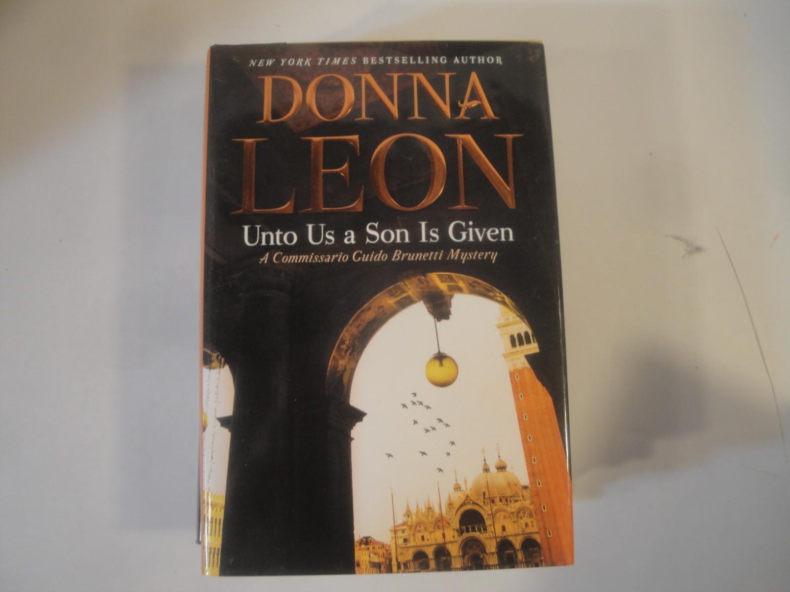 Donna Leon HC/DJ/ Lot: A Commissario Guido Brunetti Mystery/ LOT OF 12