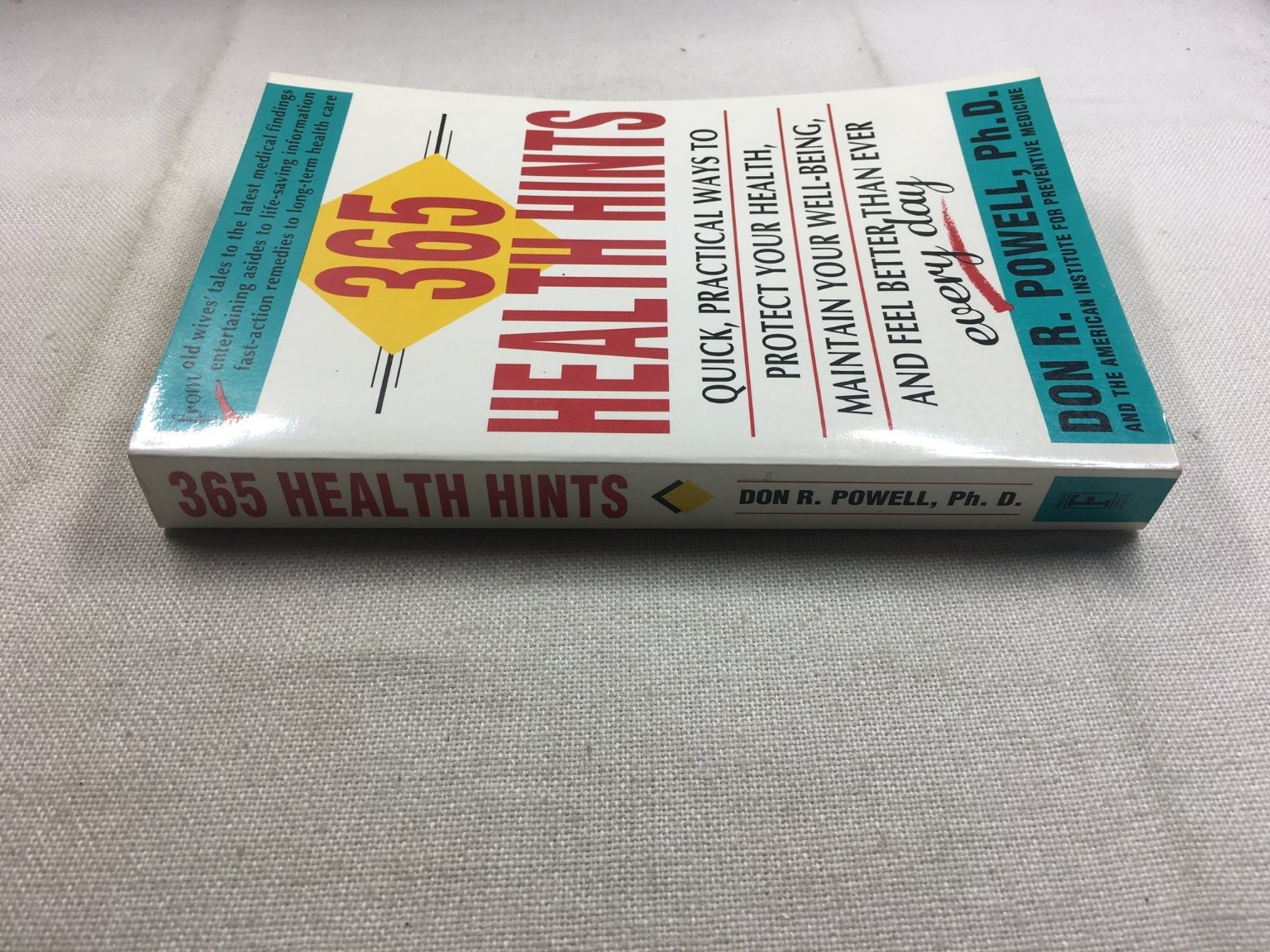 365 Health Hints Don R. Powell 1991 First Fireside Edition Wellness Simon &