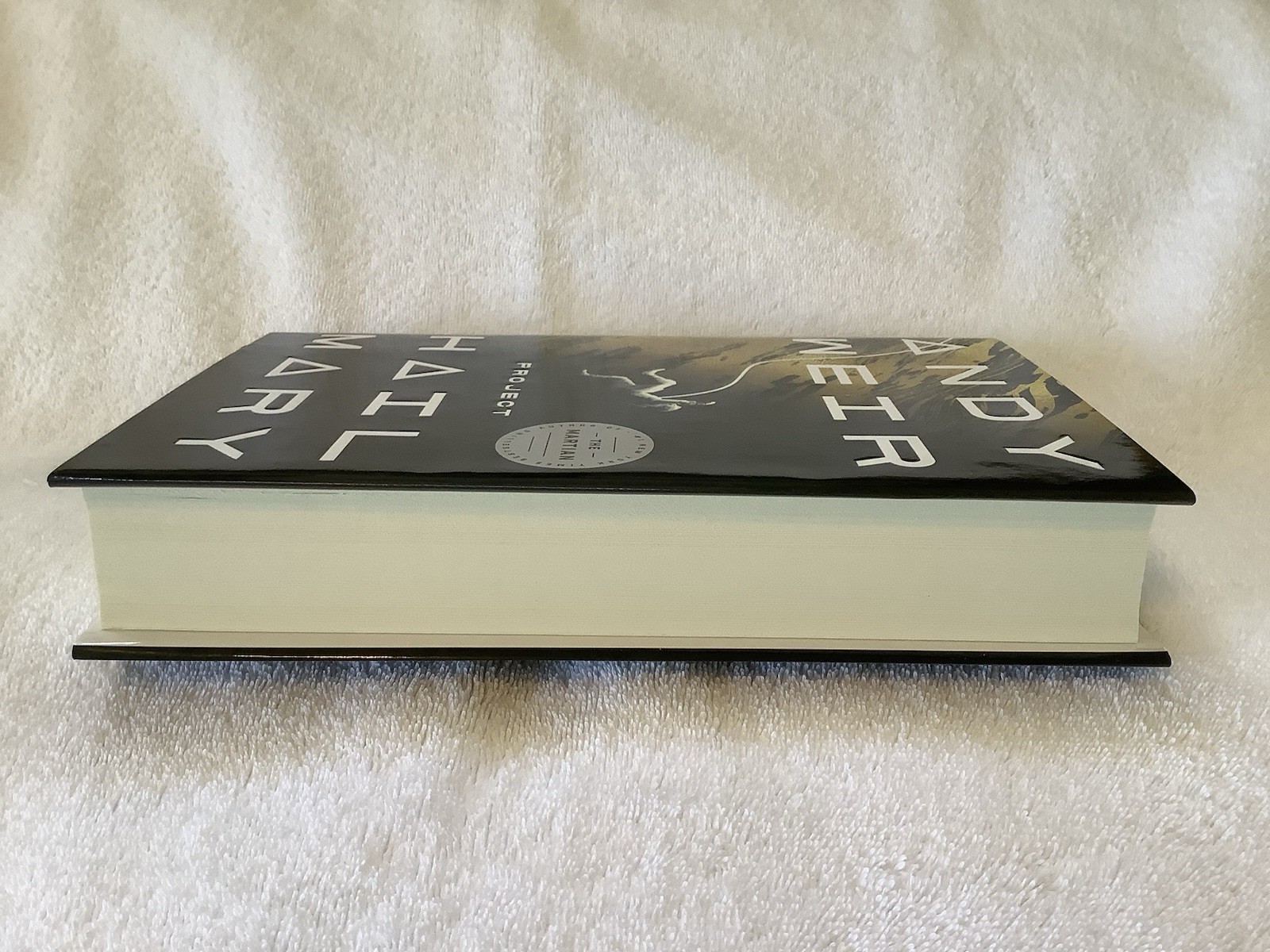 PROJECT HAIL MARY – ANDY WEIR 1st ED. / 1st PRINT HARDCOVER NEW UNREAD PRISTINE