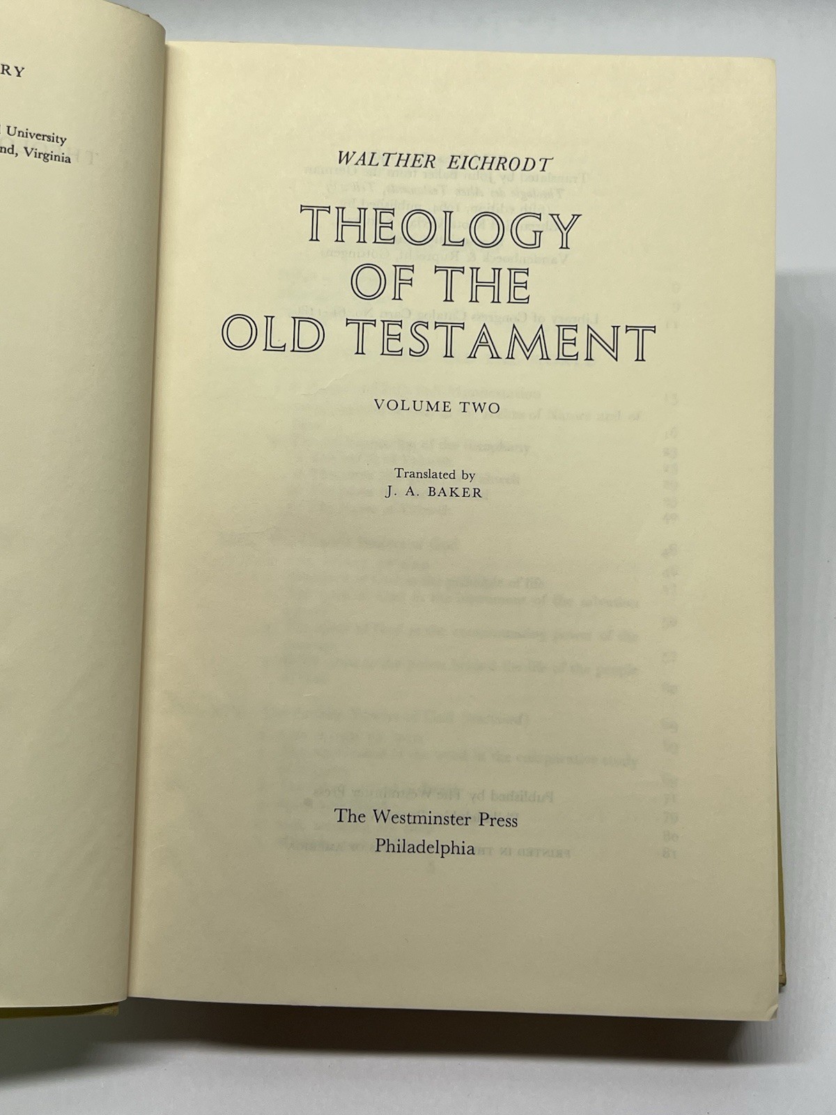 Theology of the Old Testament Volume 1 & 2 Eichrodt Westminster Press 1960’s