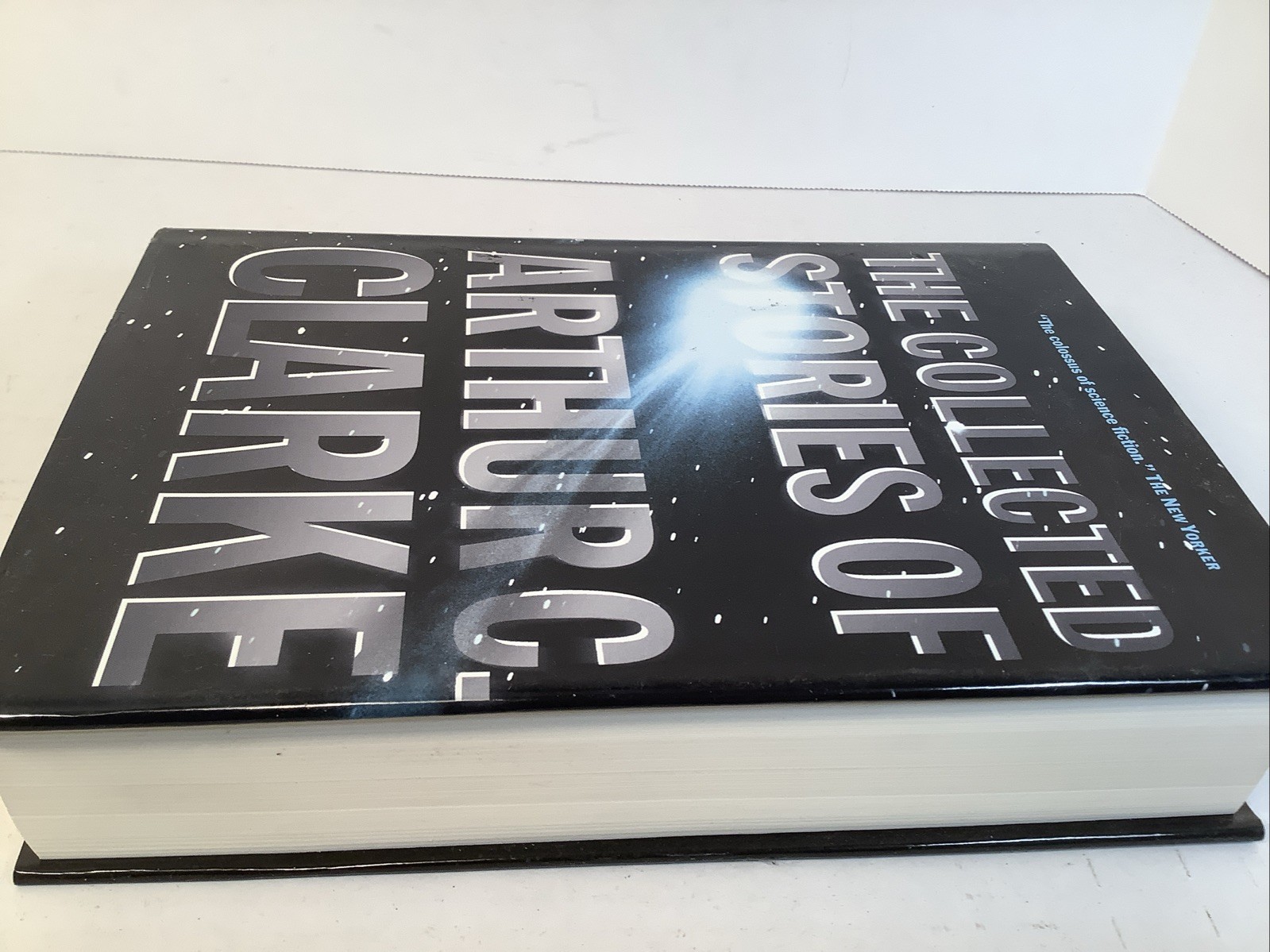 The Collected Stories of Arthur C Clarke (2000 Hardcover TOR Books HC DJ) UNREAD
