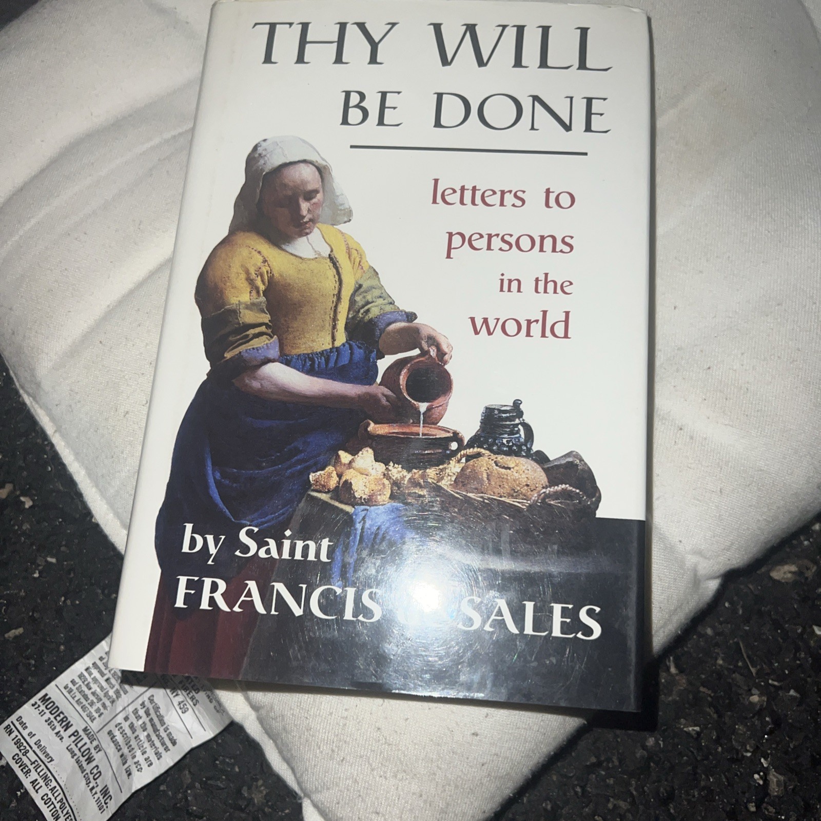 Thy Will Be Done : Letters to Persons in the World by Francis De Sales (1995,…