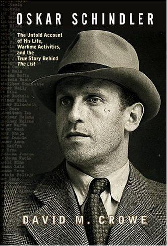 Oskar Schindler : The Untold Account of his Life – First Edition Hardcover