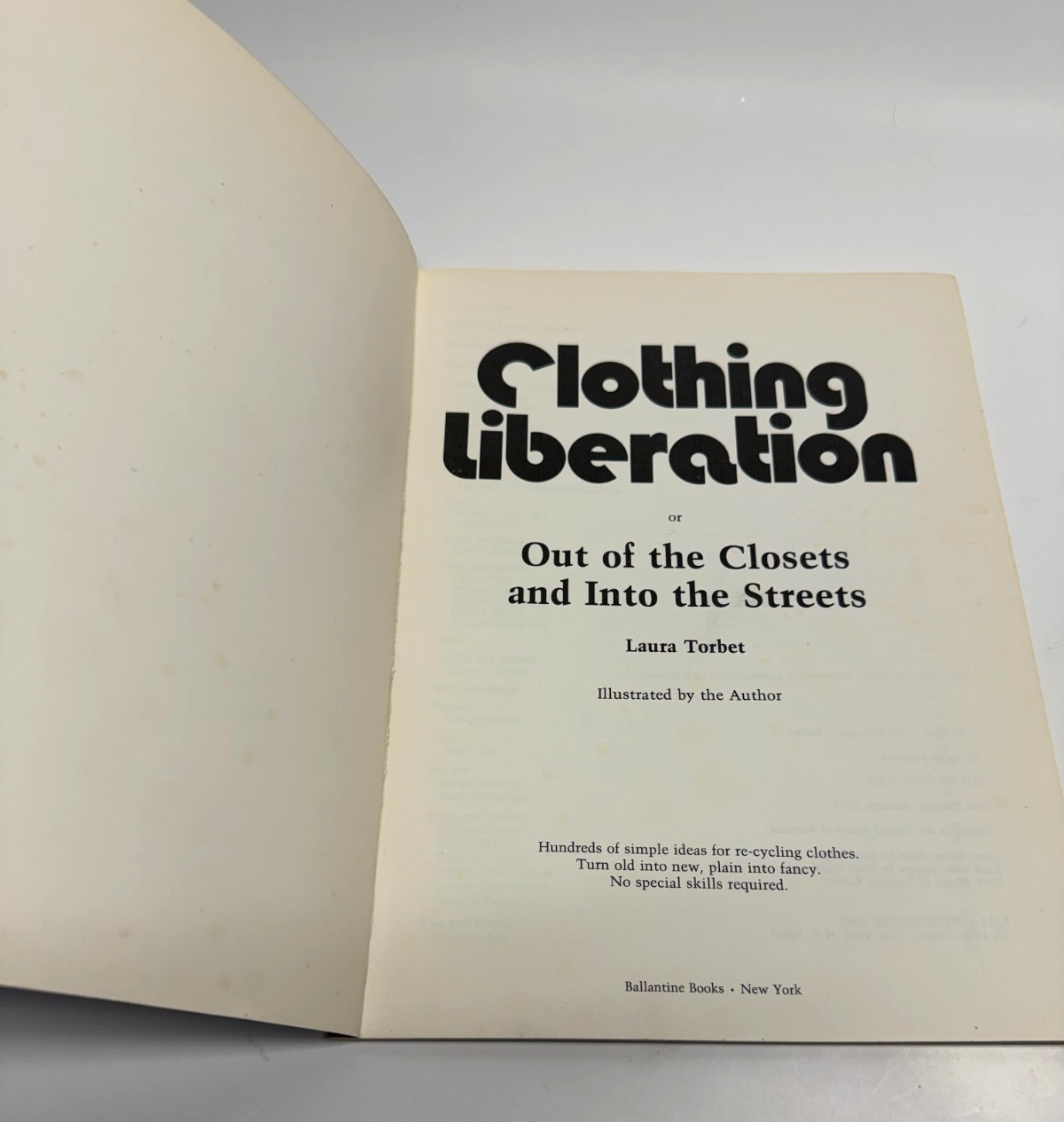 VTG Clothing Liberation or Out of the Closets and Into the Streets Laura Torbet