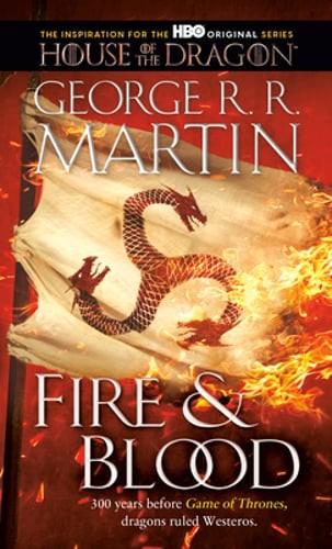 Fire & Blood: 300 Years Before a Game of Thrones by George R R Martin: Used