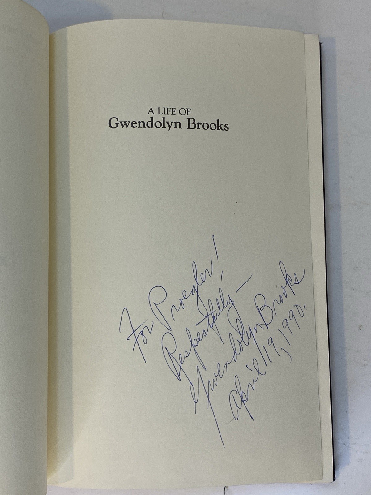 SIGNED BY GWENDOLYN BROOKS! A Life of Gwendolyn Brooks by George Kent 1990 hc