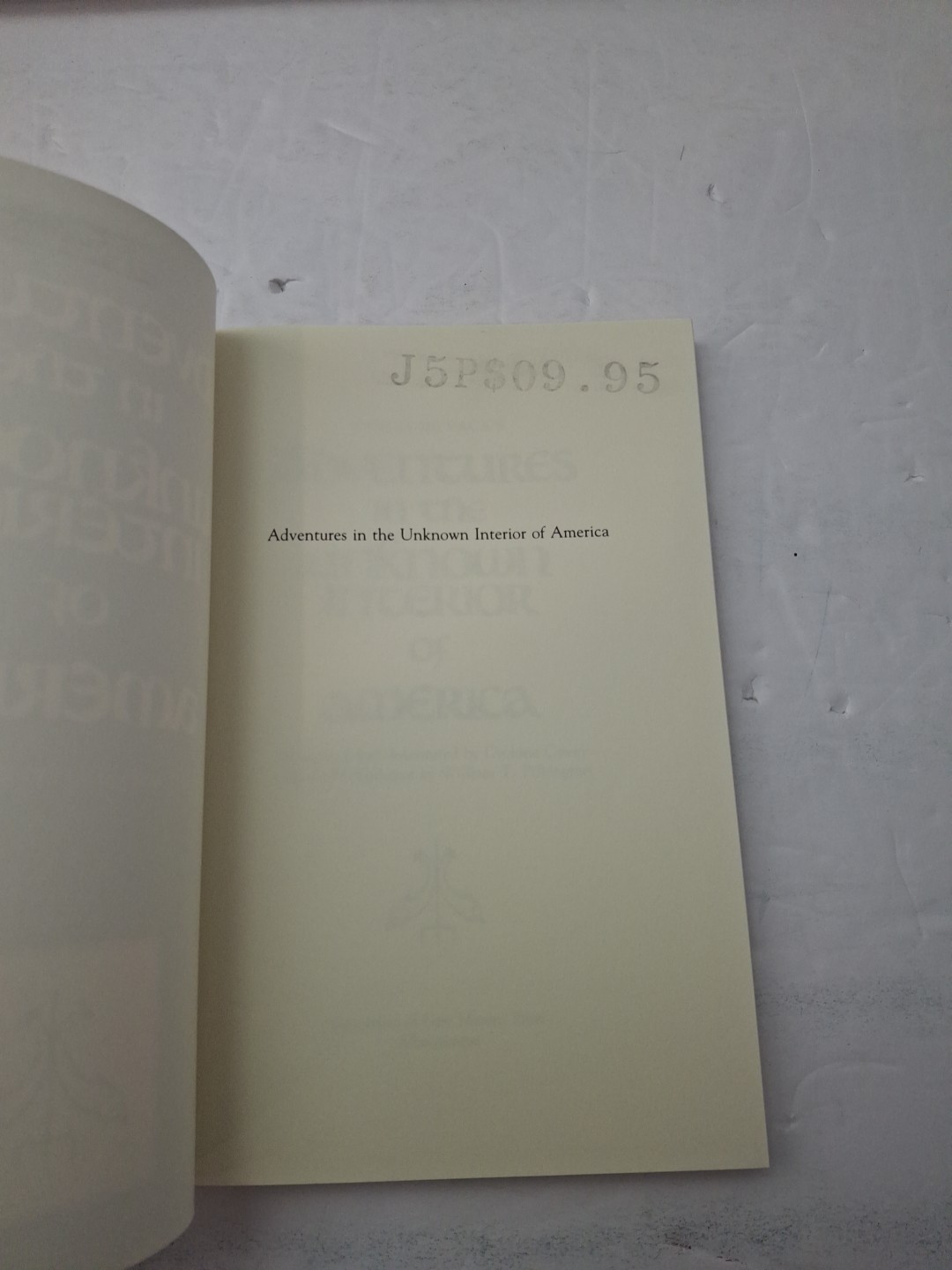 Cabeza de Vaca, Adventures in the Unknown Interior of America, 1993 Paperback