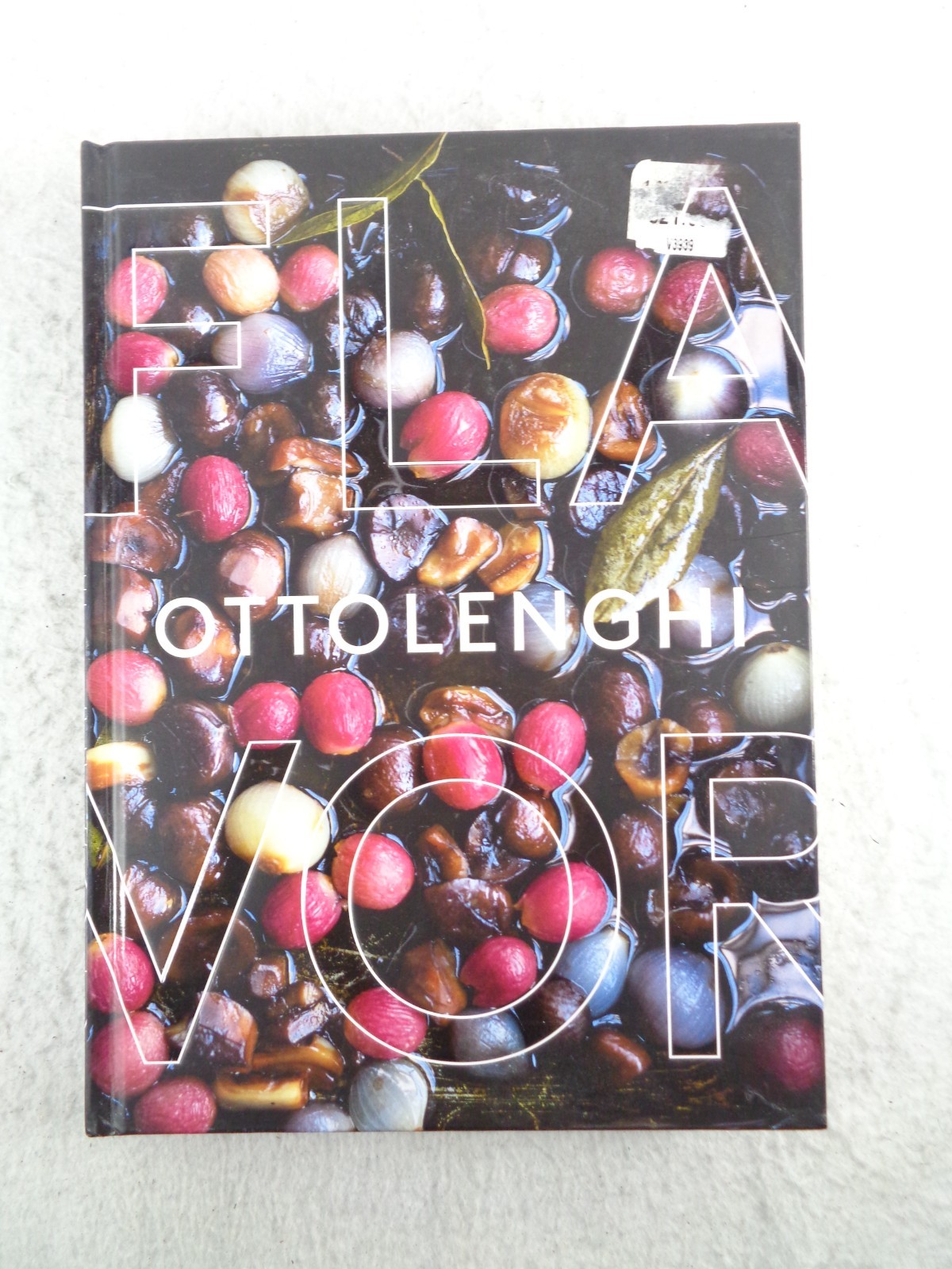 Ottolenghi Flavor A Cookbook Yotam Ottolenghi Ten Speed Press 1st US Ed HC Book