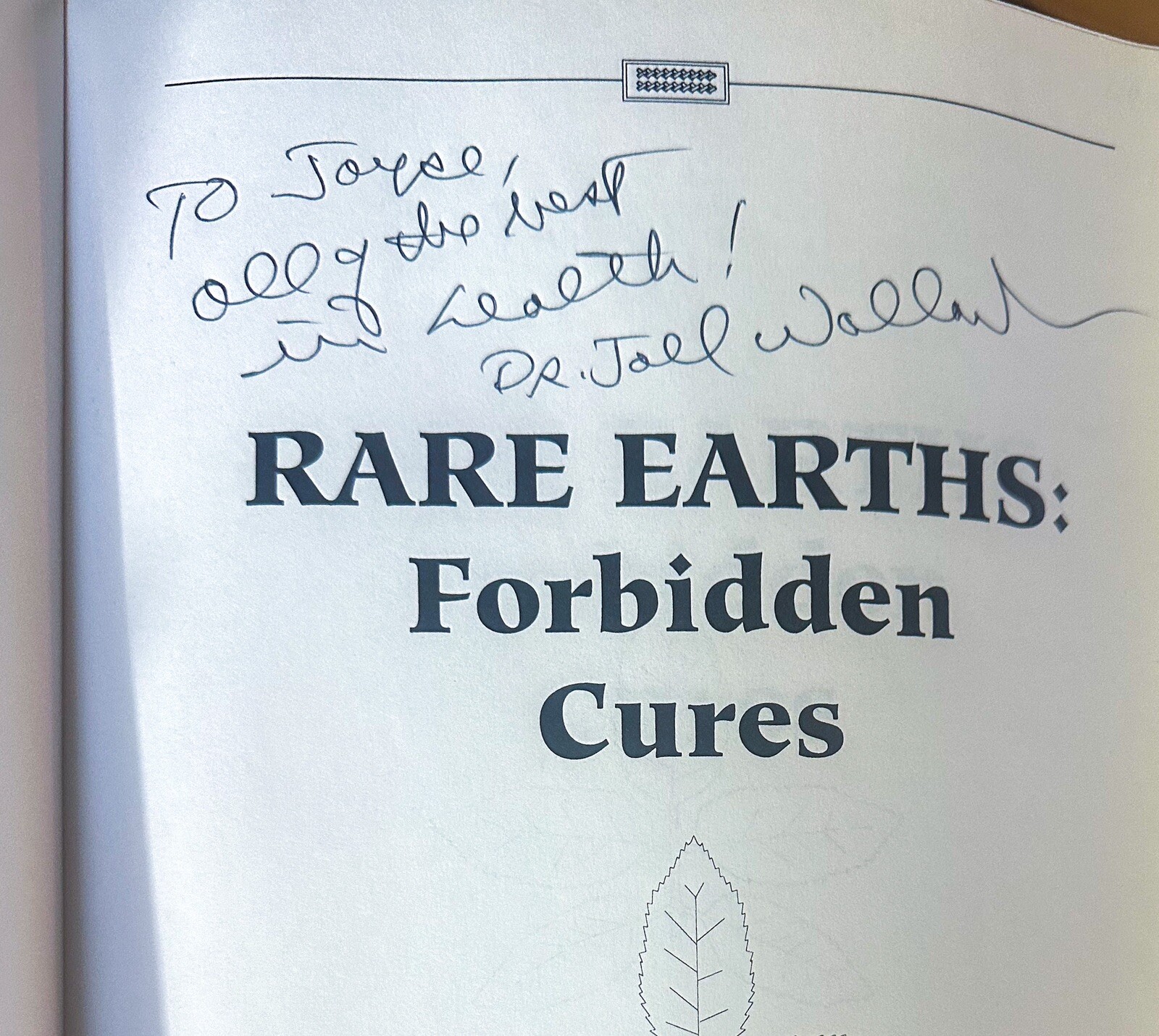 Rare Earths Forbidden Cures Paperback SIGNED by Author Joel D Wallach 6th 1994