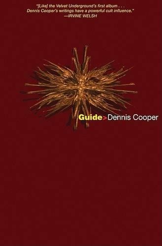 Dennis. Cooper Guide (Paperback)