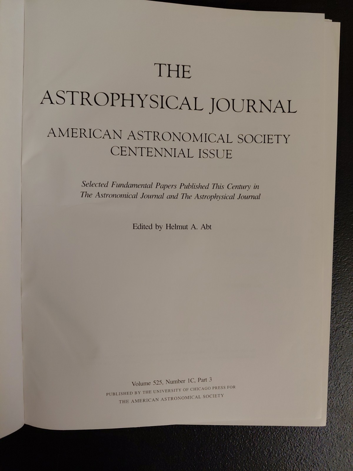 THE ASTROPHYSICAL JOURNAL. AMERICAN ASTRONOMICAL SOCIETY CENTENNIAL ISSUE 1999
