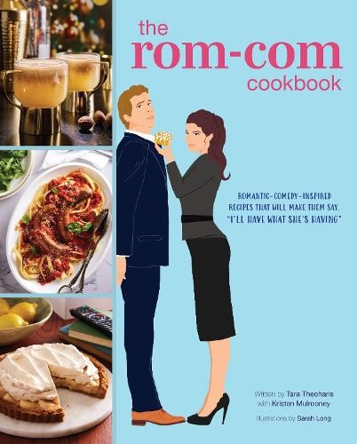 Tara Theoharis The Rom-Com Cookbook (Hardback) (UK IMPORT)