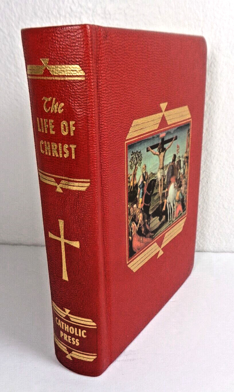 The Life Of Christ Catholic Press John P. O’Connell Gilt New Hardcover 1954