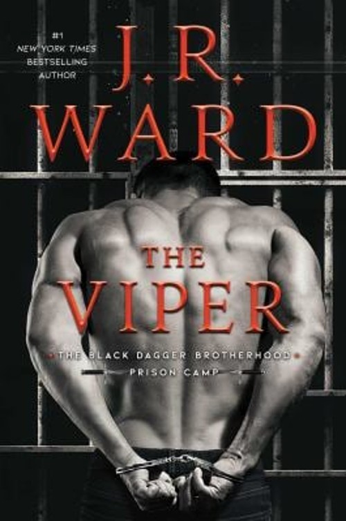 The Viper Hardcover J. R. Ward