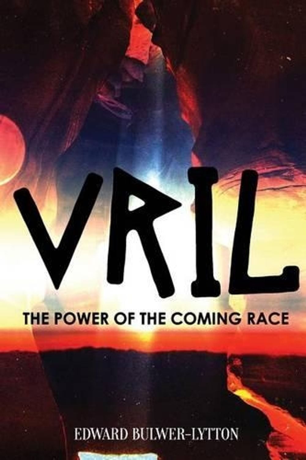 Vril, the Power of the Coming Race by Edward Bulwer-Lytton (English) Paperback B