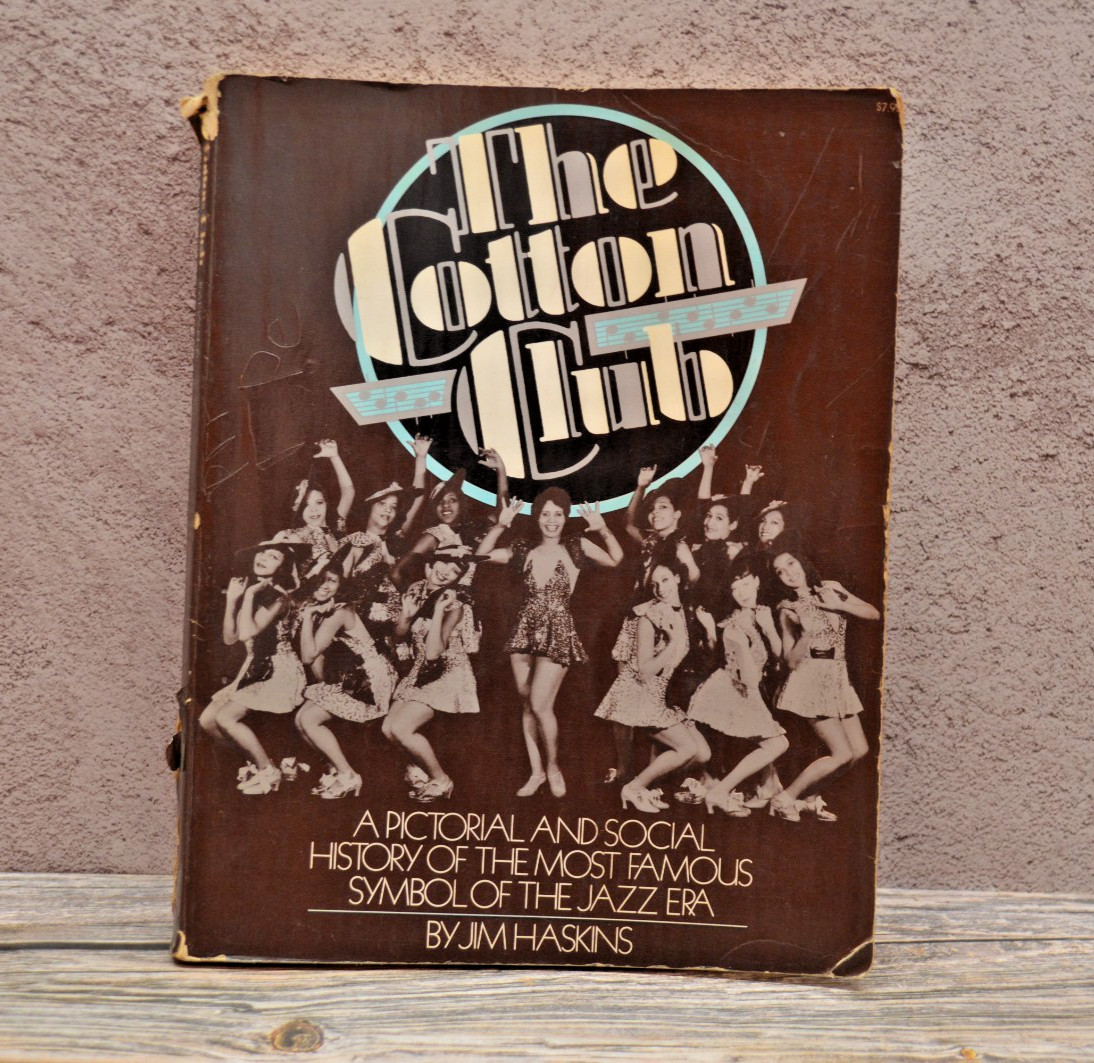 The Cotton Club by Jim Haskins 1977 First Edition Signed🟨