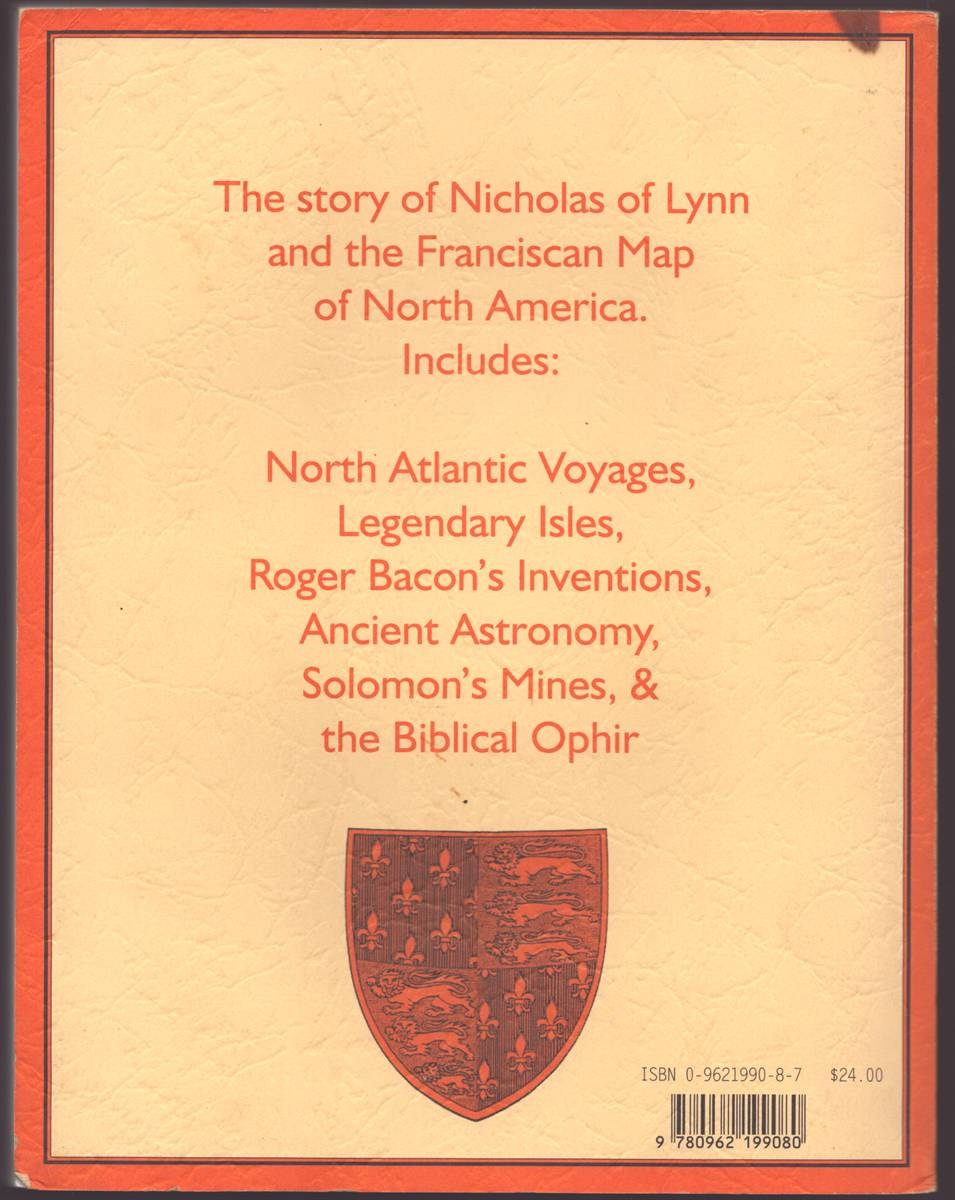 THE FRIAR’S MAP OF ANCIENT AMERICA 1360 AD The Story of Nicholas of Lynn and