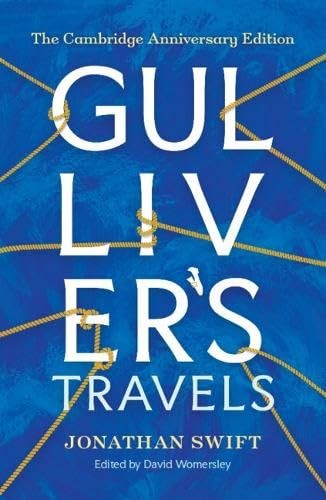 Gulliver’s Travels: The Cambridge Anniversary Edition Hardcover
