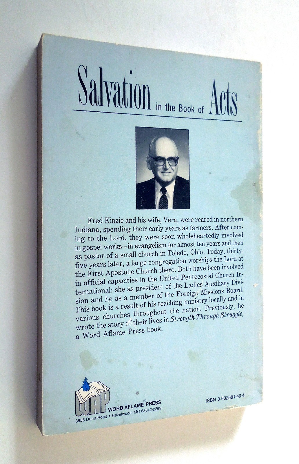 Salvation in the Book of Acts – Fred Kinzie, 1988 sc, Word Aflame Press