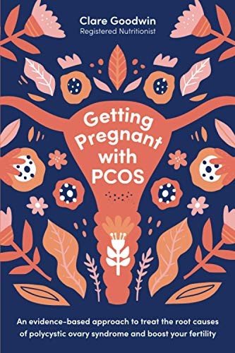 Getting Pregnant with PCOS: An evidence-based approach to treat the root cau…