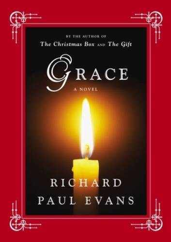 Grace: A Novel – Hardcover By Evans, Richard Paul – VERY GOOD
