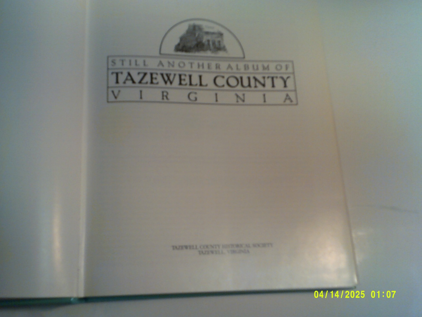 1992 STILL ANOTHER ALBUM OF TAZEWELL COUNTY, VIRGINIA (Hardcover)