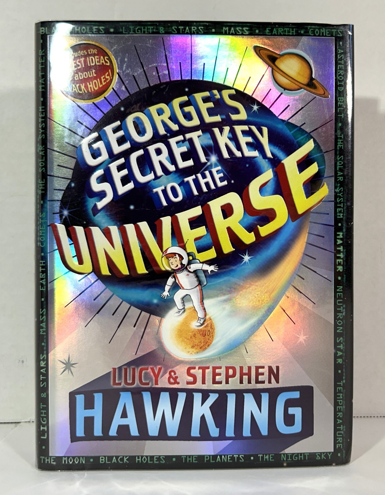 George’s Secret Key to the Universe by Lucy& Stephen Hawking 2007 SIGNED 1st Ed