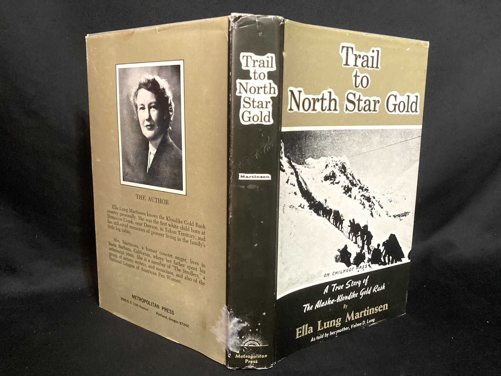 Trail to North Star Gold, 1969 Ella Martinsen. First Edition Stated. Excellent!