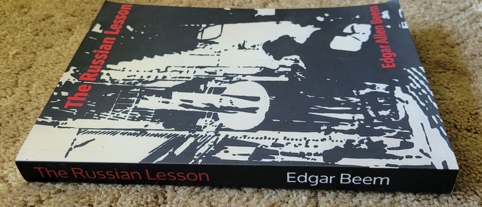 Autographed THE RUSSIAN LESSON by Edgar Allen Beem, 2018 Privately Published
