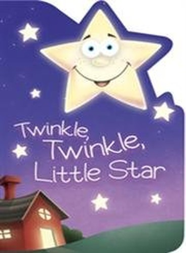 Twinkle Twinkle Little Star (Little Birdie Books: Nu…
