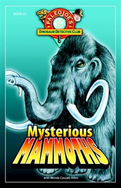 Mysterious Mammoths, Paperback by Caszatt-allen, Wendy (CON), Like New Used, …