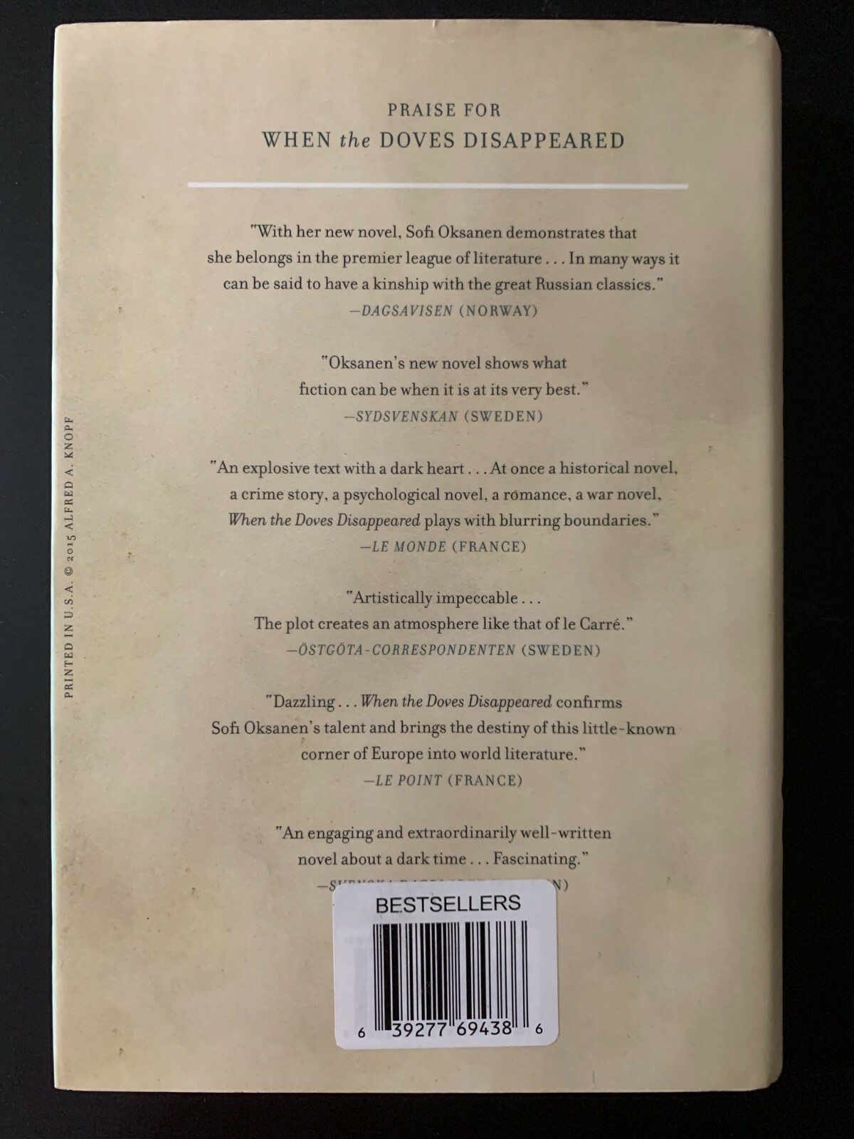 When The Doves Disappeared By Sofi Oksanen, 2015 US Edited, 323 Pages, Novel