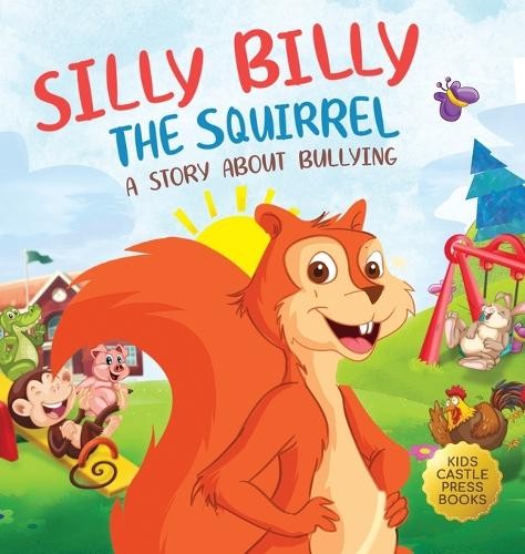 Jennifer L Trace Silly Billy the Squirrel (Hardback) (UK IMPORT)