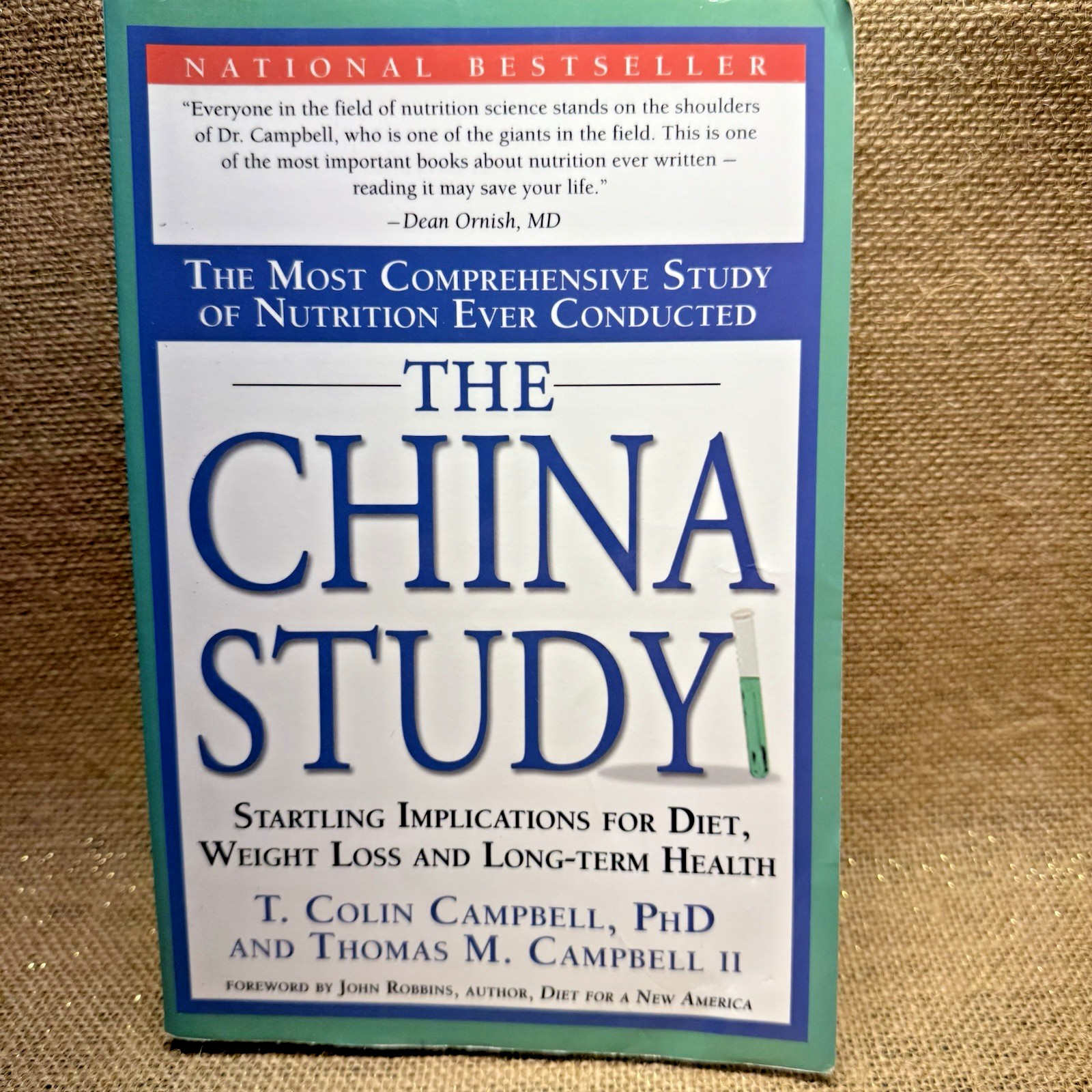 The China Study: The Most Comprehensive Study of Nutrition Ever Conducted And t