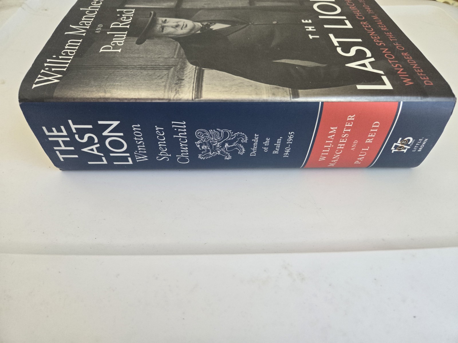 The Last Lion by Manchester & Reid, HC, DJ 1st, 1st LIKE NEW WWII History