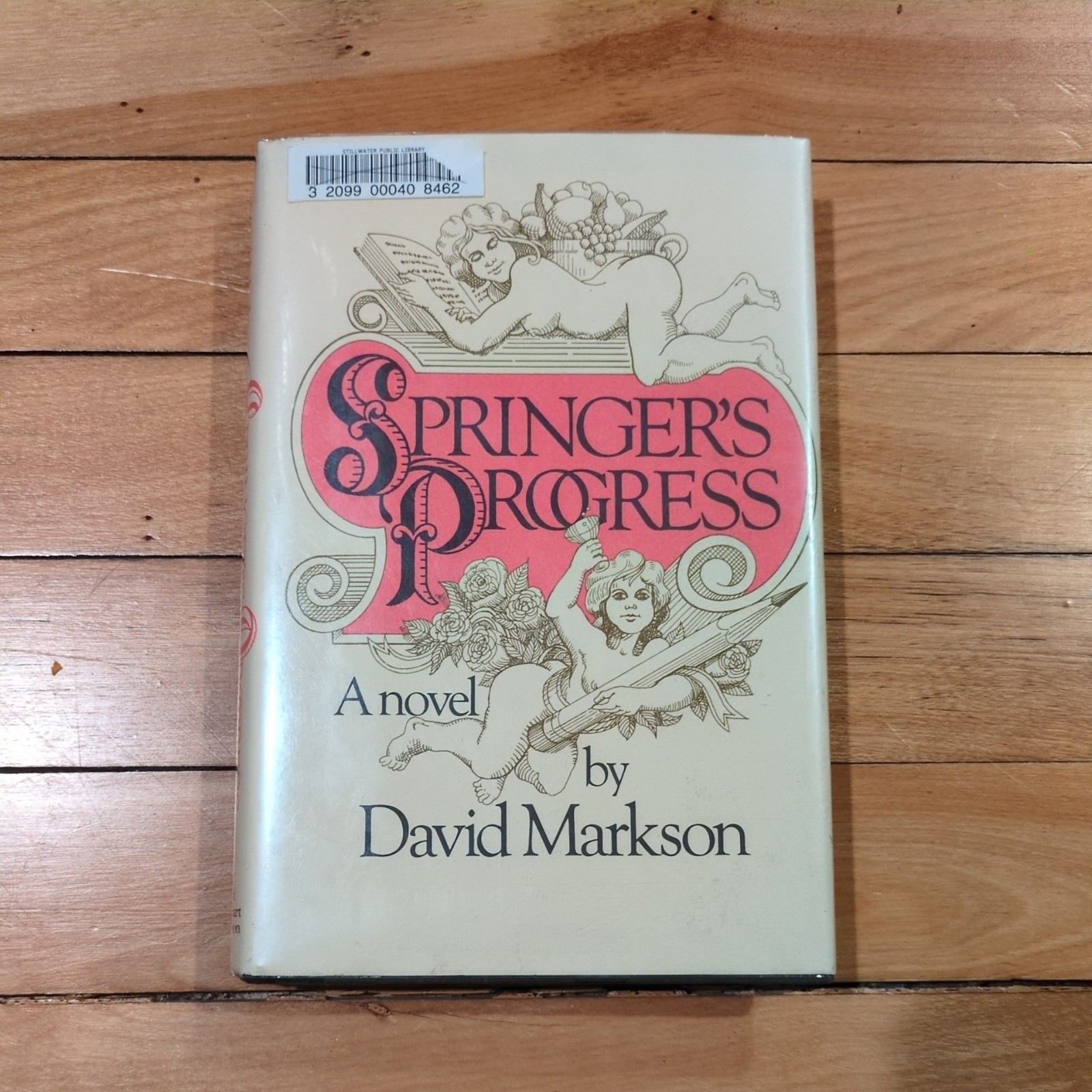 David Markson ~ SPRINGER’S PROGRESS 1st Edition 1977 Hardcover Ex-Library