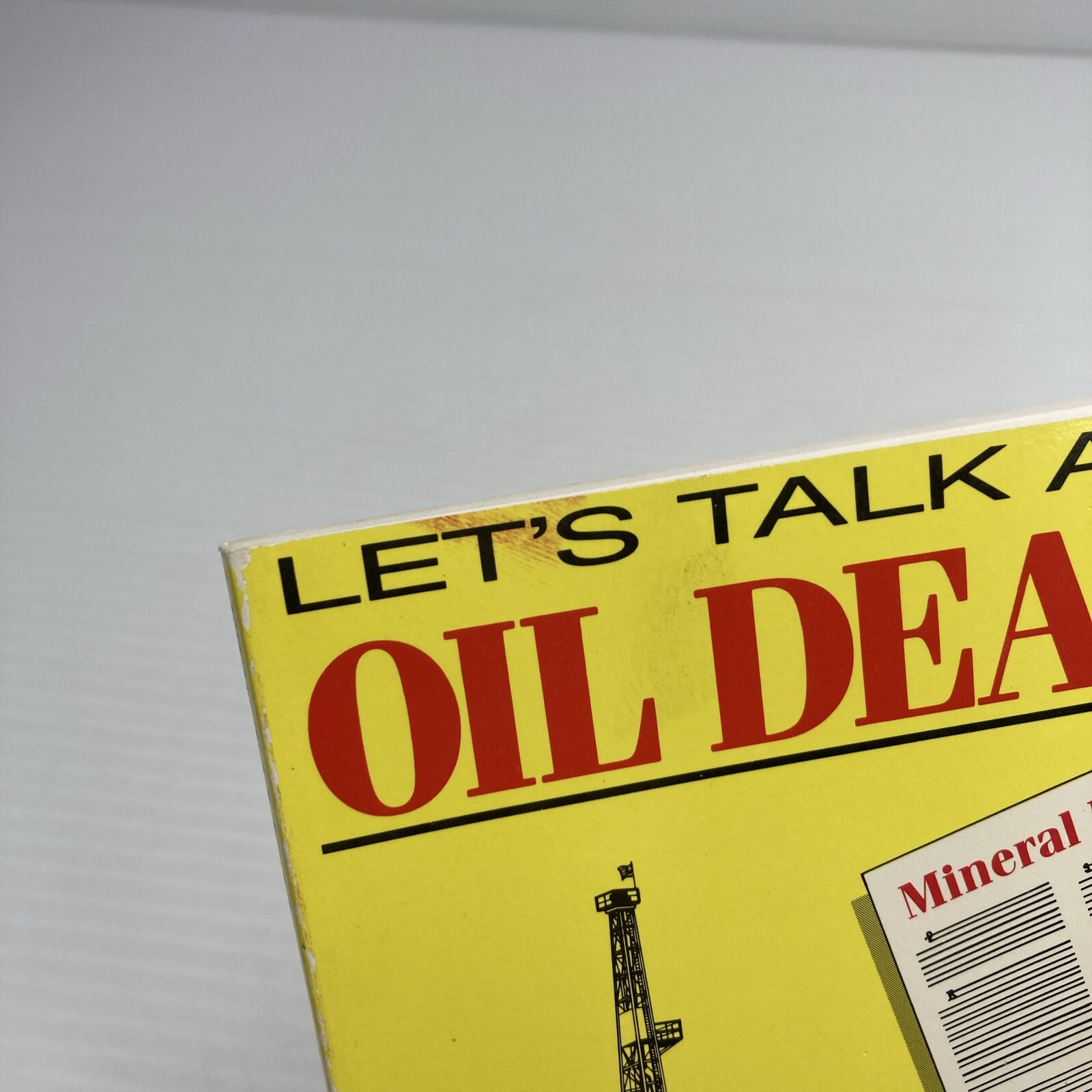 Let’s Talk an Oil Deal Your Key to Oil Patch Lingo John Orban III 1991 PB