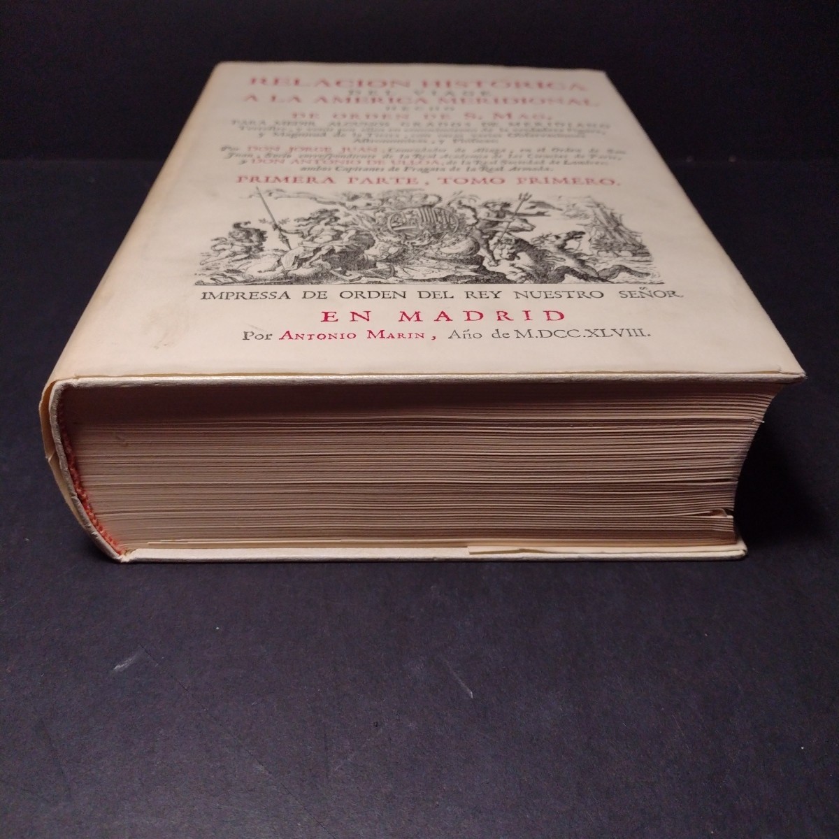 Relacion Historica Del Viage A La America Meridional, (1st Part Book 1 & Part 2)