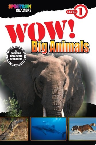 Wow! Big Animals: Level 1 by Kenah, Katharine, Good Book
