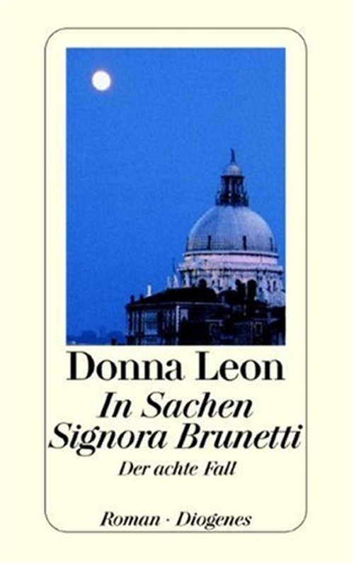 In Sachen Signora Brunetti Donna Leon