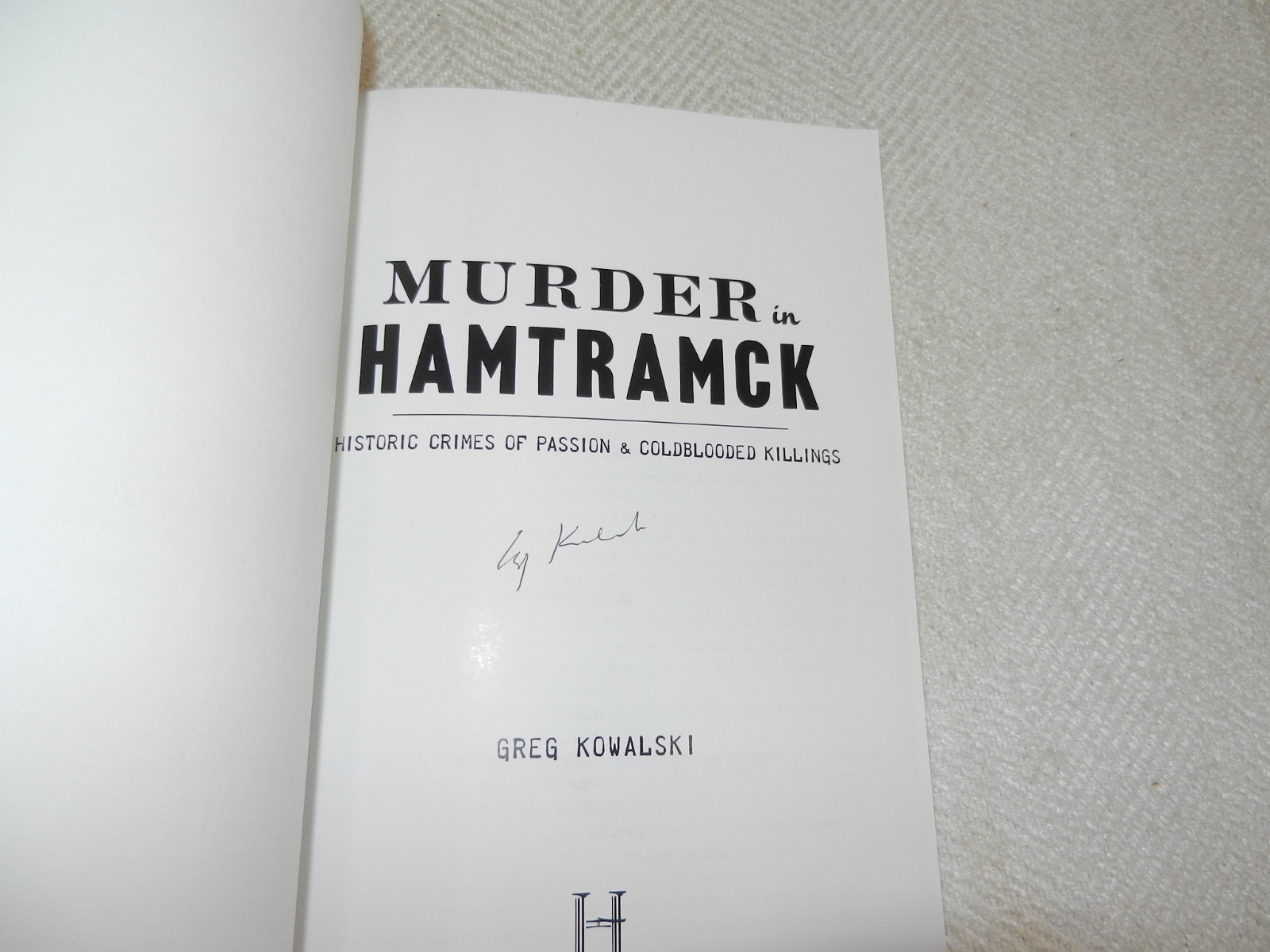 MICHIGAN Detroit area &Several murders profiled “MURDER IN HAMTRAMCK” Signed