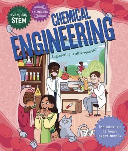 Everyday Stem Engineering–Chemical Engineering by Jenny Jacoby: New