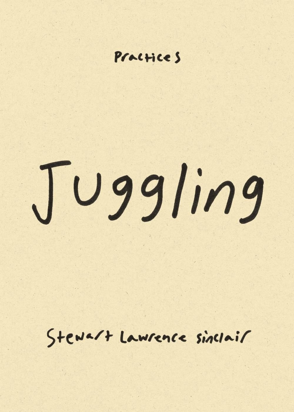 Juggling by Stewart Lawrence Sinclair (English) Paperback Book