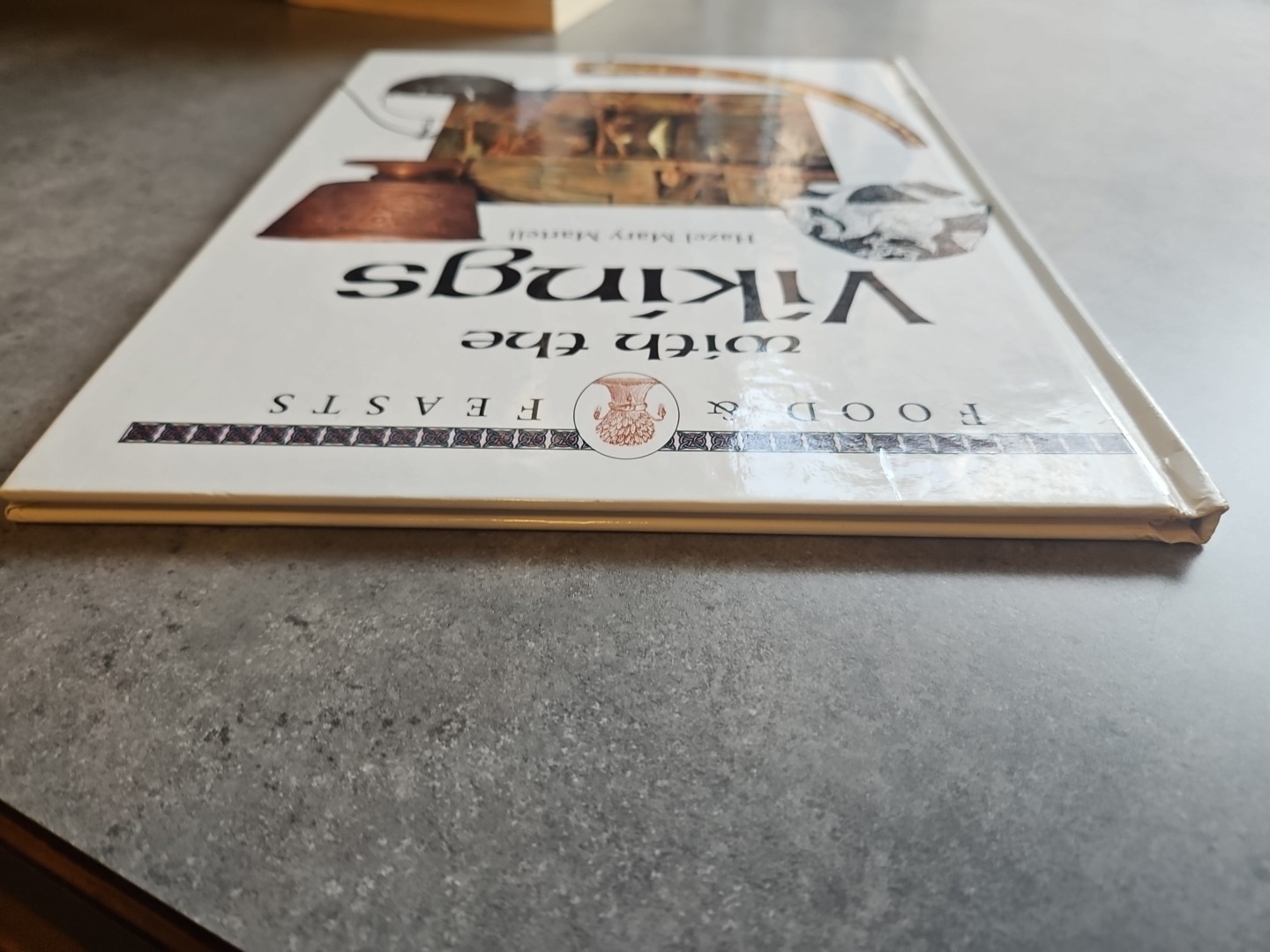 Food and Feasts with the Vikings by Hazel Mary Martell (1995, Library Binding)